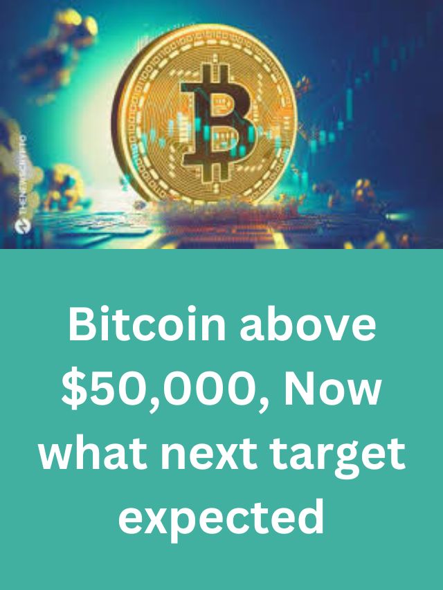 Bitcoin cross above $50,000, Now what next target expected